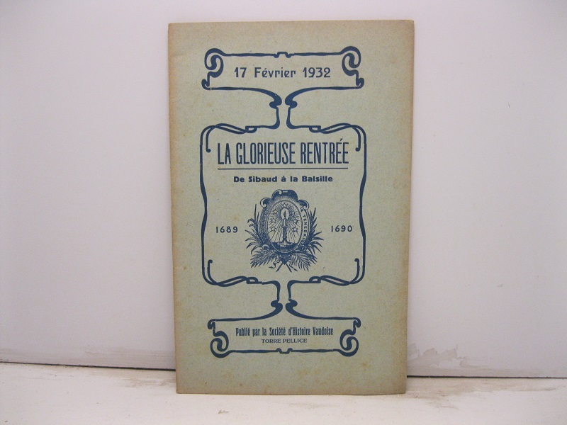 La glorieuse rentrée. De Simbaud a la Balsille. (1689 - 1690).